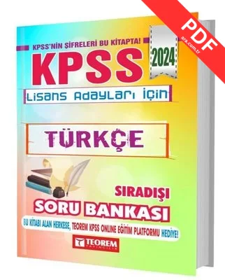 2024 KPSS Lisans Türkçe Sıradışı Soru Bankası