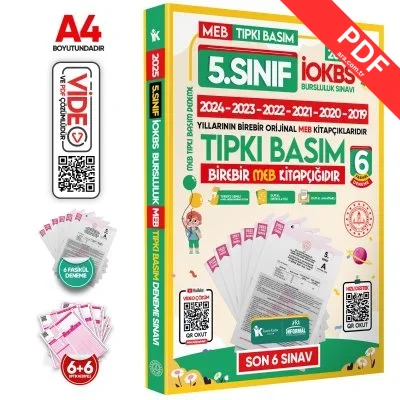 2025 5.Sınıf MEB İOKBS-BURSLULUK Çıkmış Soru Tıpkı Basım 6lı Deneme Paketi Video Çözümlü Türkiye G. kitap kapağı