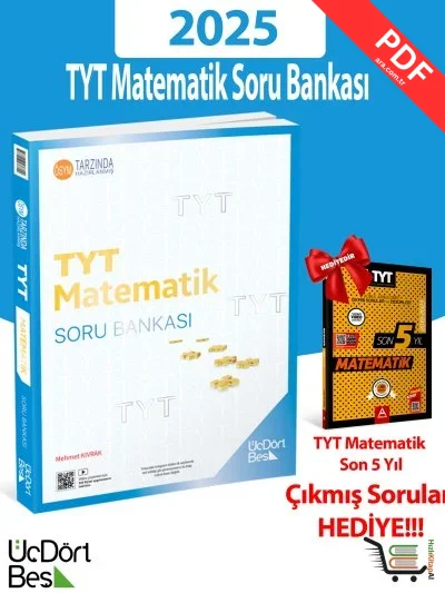 2025 TYT Matemetik Soru Bankası ve Son 5 Yıl Çıkmış TYT Matematik Soruları Video Çözümlü Üç Dört Beş Yayınları kitap kapağı