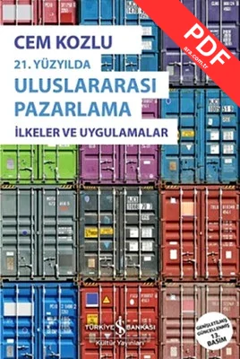 21. Yüzyılda Uluslararası Pazarlama İlkeler ve Uygulama kitap kapağı
