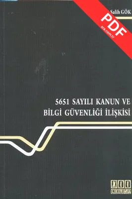 5651 Sayılı Kanun ve Bilgi Güvenliği İlişkisi kitap kapağı