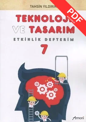 7.Sınıf Teknoloji ve Tasarım Etkinlik Defterim kitap kapağı