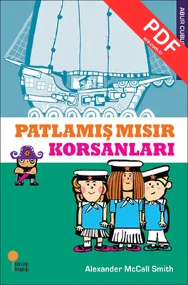 Abur Cubur Peşinde - Patlamış Mısır Korsanları kitap kapağı