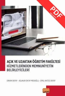 Açık ve Uzaktan Öğretim Fakültesi Hizmetlerinden Memnuniyetin Belirleyicileri kitap kapağı
