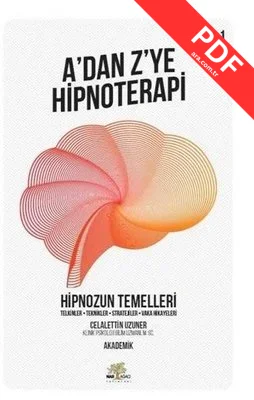 A'dan Z'ye Hipnoterapi 1.Kitap-Hipnozun Temelleri kitap kapağı