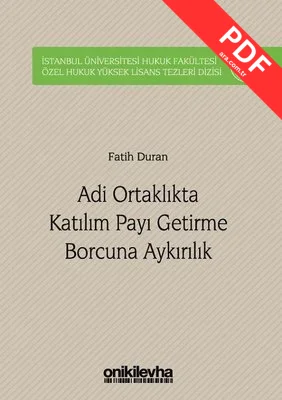 Adli Ortaklıkta Katılım Payı Getirme Borcuna Aykırılık kitap kapağı