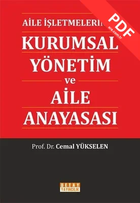 Aile İşletmelerinde Kurumsal Yönetim ve Aile Anayasası kitap kapağı