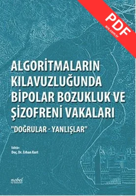 Algoritmaların Kılavuzluğunda Bipolar Bozukluk ve Şizofreni Vakaları kitap kapağı