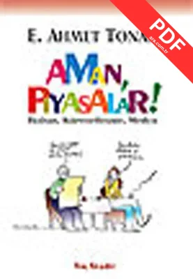 Aman Piyasalar! İktisatKüreselleşmeMedya kitap kapağı
