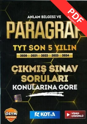 Anlam Bilgisi ve Paragraf TYT Son 5 Yılın Çıkmış Soruları Konularına Göre Video Çözümlü kitap kapağı