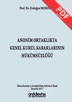Anonim Ortaklıkta Genel Kurul Kararlarının Hükümsüzlüğü kitap kapağı