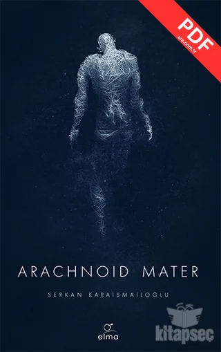 Arachnoid Mater ELMA Yayınevi