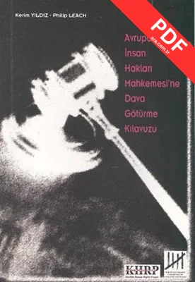 Avrupa İnsan Hakları Mahkemesi'ne Dava Götürme Kılavuzu kitap kapağı
