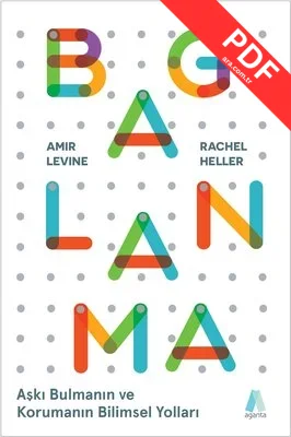 Bağlanma - Aşkı Bulmanın ve Korumanın Bilimsel Yolları kitap kapağı