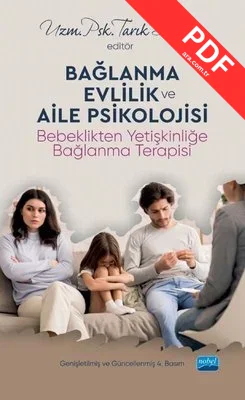 Bağlanma Evlilik ve Aile Psikolojisi - Bebeklikten Yetişkinliğe Bağlanma Terapisi kitap kapağı