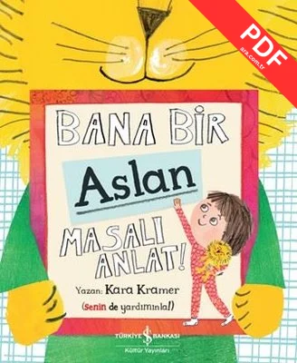Bana Bir Aslan Masalı Anlat! kitap kapağı