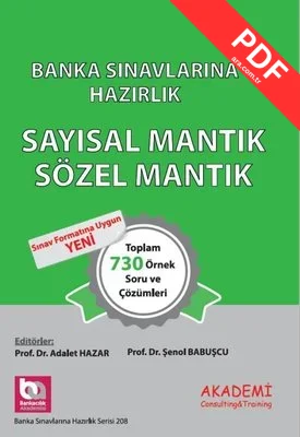 Banka Sınavlarına Hazırlık - Sayısal Mantık Sözel Mantık kitap kapağı