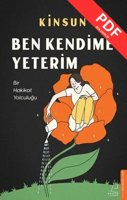 Ben Kendime Yeterim - Bir Hakikat Yolculuğu kitap kapağı