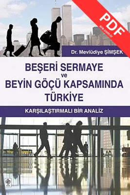 Beşeri Sermaye ve Beyin Göçü Kapsamında Türkiye kitap kapağı