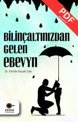 Bilinçaltınızdan Gelen Ebeveyn kitap kapağı