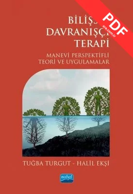 Bilişsel Davranışçı Terapi - Manevi Perspektifli Teori ve Uygulamalar kitap kapağı