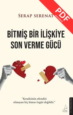 Bitmiş Bir İlişkiye Son Verme Gücü kitap kapağı