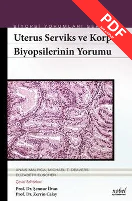 Biyopsilerin Yorumu: Uterus Serviks ve Korpus kitap kapağı