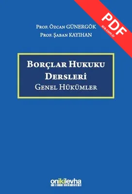 Borçlar Hukuku Dersleri - Genel Hükümler kitap kapağı