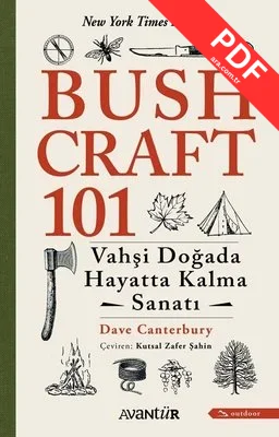 Bushcraft 101 - Vahşi Doğada Hayatta Kalma Sanatı kitap kapağı