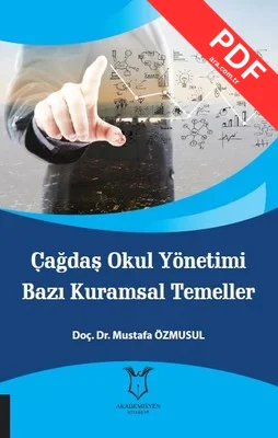 Çağdaş Okul Yönetimi Bazı Kurumsal Temeller kitap kapağı