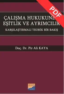 Çalışma Hukukunda Eşitlik ve Ayrımcılık kitap kapağı