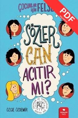 Çocuklar için Felsefe - Sözler Can Acıtır mı? kitap kapağı