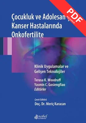 Çocukluk ve Adolesan Çağı Kanser Hastalarında Onkofertilite kitap kapağı