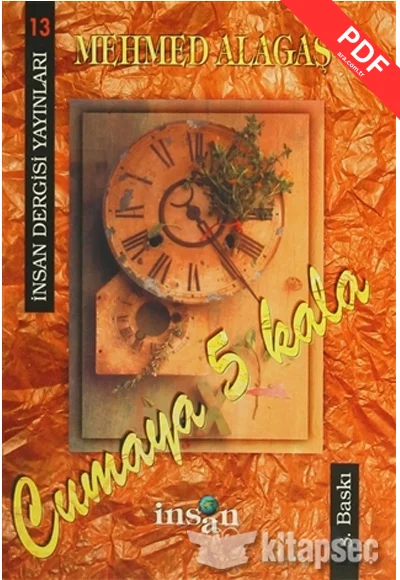 Cumaya 5 Kala Mehmed Alagaş İnsan Dergisi Yayınları