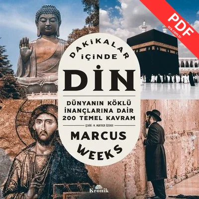 Dakikalar İçinde Din - Dünyanın Köklü İnançlarına Dair 200 Temel Kavram kitap kapağı