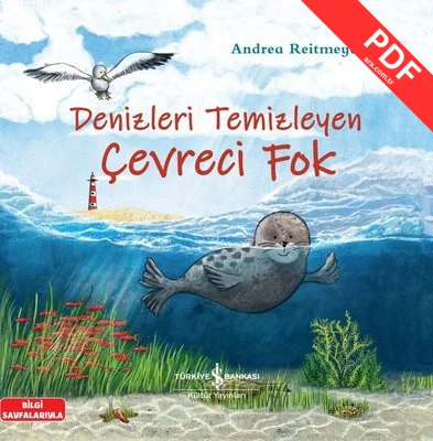 Denizleri Temizleyen Çevreci Fok - Bilgi Sayfalarıyla kitap kapağı