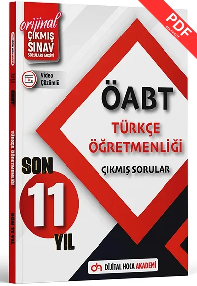 Dijital Hoca ÖABT Türkçe Öğretmenliği Son 11 Yıl Çıkmış Sorular Tamamı Video Çözümlü kitap kapağı