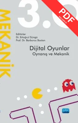 Dijital Oyunlar Oynanış ve Mekanik kitap kapağı