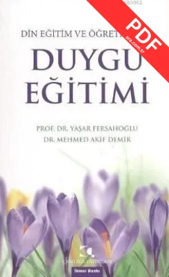 Din Eğitim ve Öğretiminde Duygu Eğitimi kitap kapağı