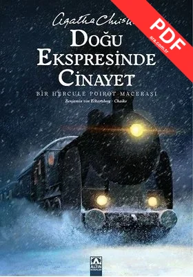 Doğu Ekspresinde Cinayet - Bir Hercule Poirot Hikayesi kitap kapağı