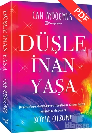 Düşle, İnan, Yaşa İndigo Kitap