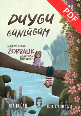 Duygu Günlüğüm - Mira ve Yekta Zorbalık Adası'nda Mücadele - Psikoloji Kitaplığı kitap kapağı
