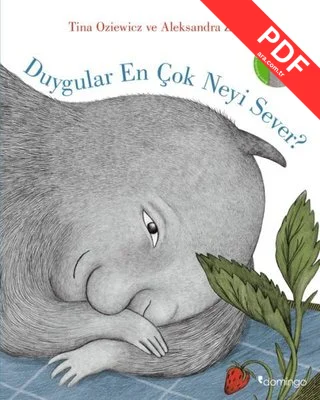Duygular En Çok Neyi Sever? kitap kapağı