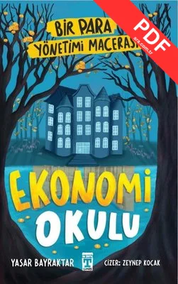Ekonomi Okulu - Bir Para Yönetimi Macerası kitap kapağı