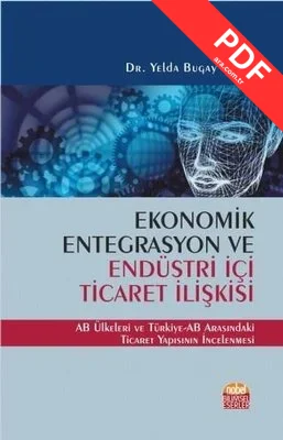 Ekonomik Entegrasyon ve Endüstri İçi Ticaret İlişkisi kitap kapağı