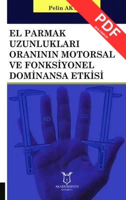 El Parmak Uzunlukları Oranının Motorsal ve Fonksiyonel Dominansa Etkisi kitap kapağı