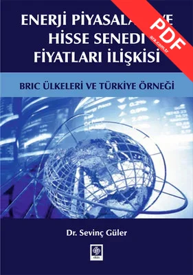Enerji Piyasaları ve Hisse Senedi Fiyatları İlişkisi kitap kapağı
