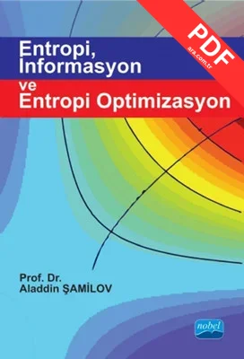 Entropi İnformasyon ve Entropi Optimizasyon kitap kapağı