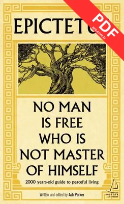 Epictetus - No Man is Free Who is Not Master of Himself kitap kapağı