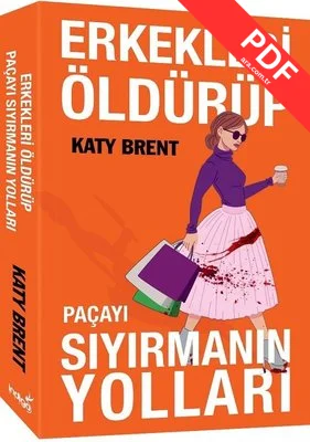 Erkekleri Öldürüp Paçayı Sıyırmanın Yolları kitap kapağı